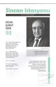 Sincan İstasyonu Edebiyat Dergisi Sayı: 93 Ocak - Şubat 2018