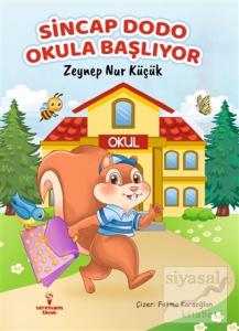 Sincap Dodo Okula Başlıyor