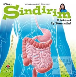 Sindirim Sistemi İş Başında! - Vücudumuzdaki Sistemler