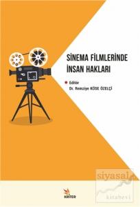Sinema Filmlerinde İnsan Hakları