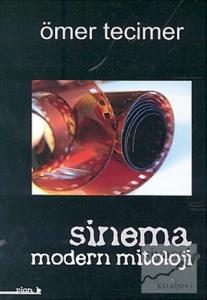 Sinema Modern Mitoloji (Ciltli)