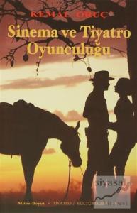 Sinema ve Tiyatro Oyunculuğu