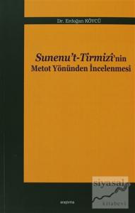 Sinenu't -Tirmizi'nin Metot Yönünden İncelenmesi