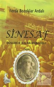 Sinesaf - Düşlerde Kalan Mübadele