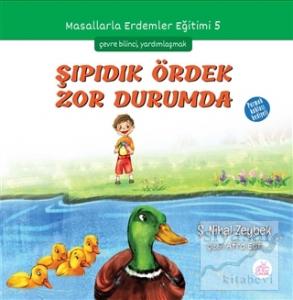 Şıpıdık Ördek Zor Durumda