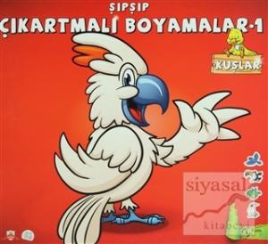 Şıpşıp Çıkartmalı Boyamalar 1 - Kuşlar