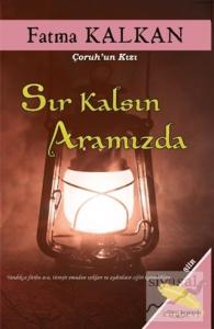 Sır Kalsın Aramızda