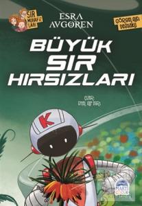 Sır Muhafızları - Büyük Sır Hırsızları Sır Muhafızları - Büyük Sır Hırsızları
