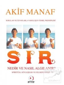 Sır Nedir ve Nasıl Algılanır?