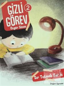 Sır Tutmak Zor İş - Gizli Görev 2