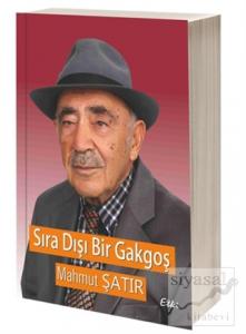 Sıra Dışı Bir Gakgoş