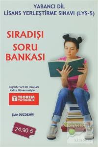 Sıradışı Soru Bankası - Yabancı Dil Lisans Yerleştirme Sınavı (LYS-5)