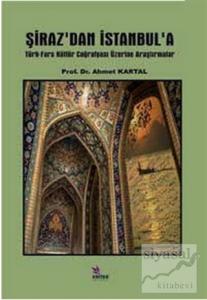 Şiraz'dan İstanbul'a