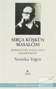 Sırça Köşkün Masalcısı