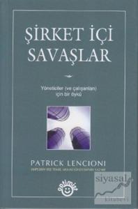 Şirket İçi Savaşlar