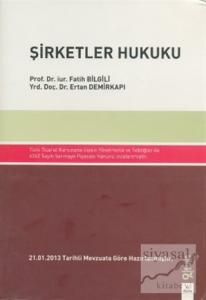 Şirketler Hukuku (Ciltli)