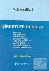 Şirketler Hukuku (Ciltli)