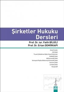 Şirketler Hukuku Dersleri