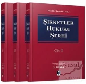 Şirketler Hukuku Şerhi (3 Cilt Takım) (Ciltli)