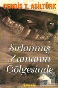 Sırlanmış Zamanın Gölgesinde