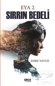 Sırrın Bedeli - Eya 2