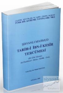 Şirvanlı Mahmud - Tarih-i İbn-i Kesir Tercümesi 4. Cilt 2. Kısım