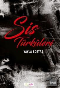 Sis Türküleri