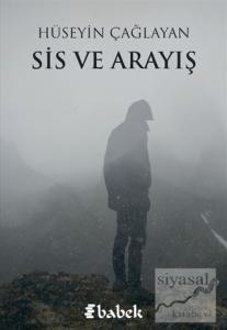 Sis ve Arayış