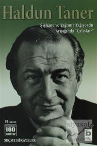 Şişhane'ye Yağmur Yağıyordu / Ayışığında Çalışkur