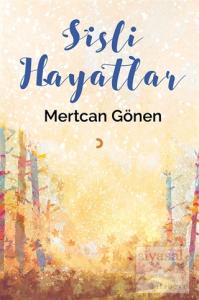 Sisli Hayatlar