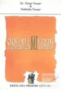 Şişmanlamıyorum Kısıtlama Mikrobu Çöpe 3