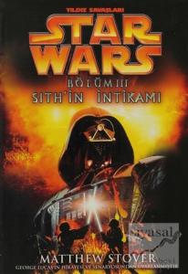Sith'in İntikamı - Star Wars Bölüm 3