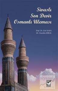 Sivaslı Son Devir Osmanlı Uleması