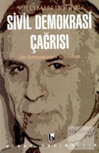 Sivil Demokrasi Çağrısı Bir Konuşmanın Yankıları