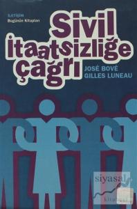 Sivil İtaatsizliğe Çağrı