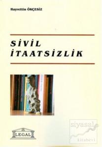 Sivil İtaatsizlik (Orta Boy)