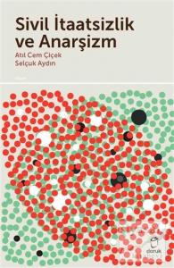 Sivil İtaatsizlik ve Anarşizm