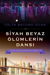 Siyah Beyaz Ölümlerin Dansı