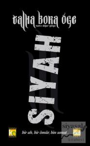 Siyah Talha Bora Öge / Nam-ı Diğer Gölge