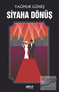 Siyaha Dönüş
