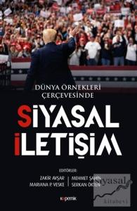 Siyasal İletişim - Dünya Örnekleri Çerçevesinde