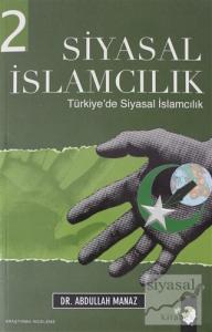 Siyasal İslamcılık 2.Cilt
