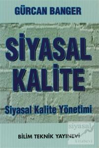 Siyasal Kalite  Siyasal Kalite Yönetimi