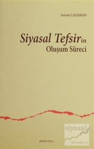 Siyasal Tefsirin Oluşum Süreci