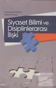 Siyaset Bilimi ve Disiplinlerarası İlişki