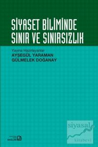 Siyaset Biliminde Sınır ve Sınırsızlık