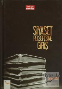 Siyaset Felsefesine Giriş (Ciltli)