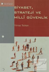 Siyaset, Strateji ve Milli Güvenlik