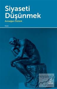 Siyaseti Düşünmek