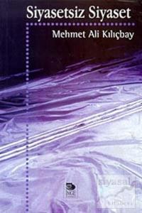 Siyasetsiz Siyaset